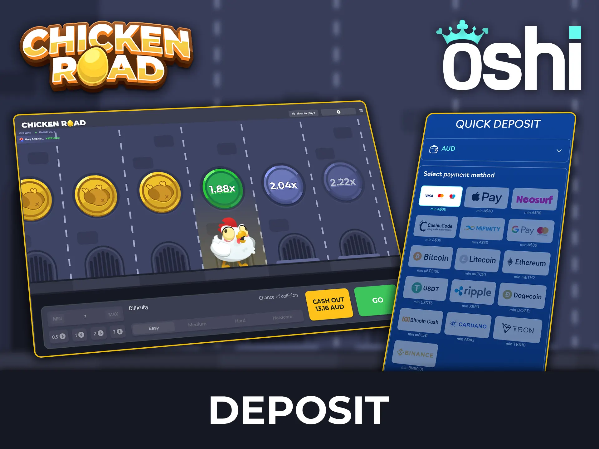 Check out the secure deposit methods available on Oshi for playing Chicken Road.
